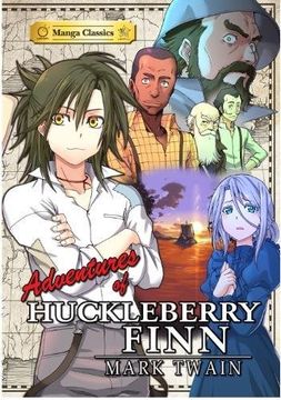 portada The Adventures of Huckleberry: Manga Classics (en Inglés)