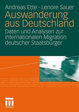 portada Auswanderung aus Deutschland: Daten und Analysen zur Internationalen Migration Deutscher Staatsbürger (en Alemán)