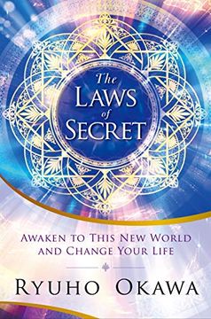 portada The Laws of Secret: Awaken to This New World and Change Your Life (en Inglés)