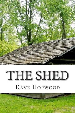 portada The Shed: A month in a cabin in a moorland monastery (in English)
