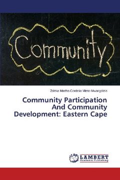 portada Community Participation And Community Development: Eastern Cape