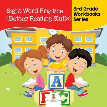 portada Sight Word Practice (Better Reading Skills): 3rd Grade Workbooks Series (in English)