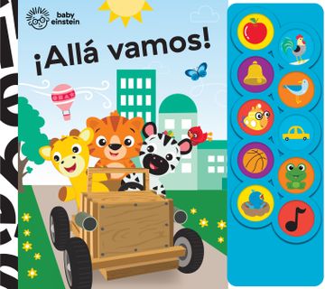 portada Baby Einstein ¡Allá Vamos!- Libro con 10 Botones de Sonidos - PI Kids (in Spanish)