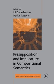 portada Presupposition and Implicature in Compositional Semantics (en Inglés)