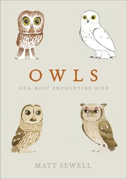 portada Owls: Our Most Enchanting Bird