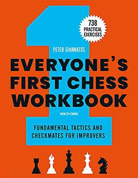 portada Everyone'S First Chess Workbook: Fundamental Tactics and Checkmates for Improvers (in English)