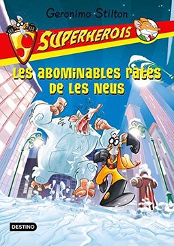 (cat).superherois 7.les abobinables rates de les neus.(g.s.) (en Catalán)