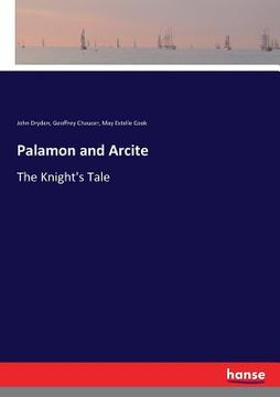 portada Palamon and Arcite: The Knight's Tale (en Inglés)