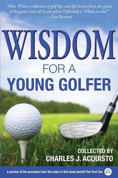 portada Wisdom for a Young Golfer (en Inglés)