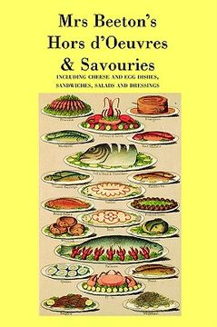 portada mrs. beeton's hors d'oeuvres & savouries (in English)
