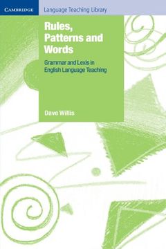 portada Rules, Patterns and Words: Grammar and Lexis in English Language Teaching (Cambridge Language Teaching Library) (en Inglés)