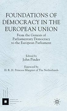 portada Foundations of Democracy in the European Union: From the Genesis of Parliamentary Democracy to the European Parliament 