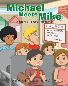 portada Michael Meets Mike (en Inglés)