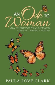 portada An Ode To Woman: An Anthology of Poems for Women
