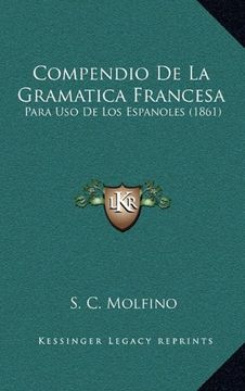 portada Compendio de la Gramatica Francesa: Para uso de los Espanoles (1861)