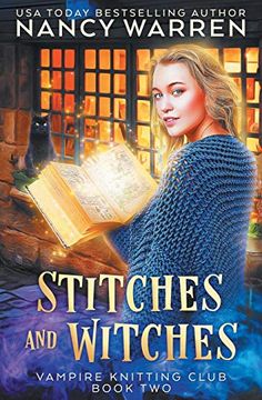 portada Stitches and Witches: A Paranormal Cozy Mystery: 2 (Vampire Knitting Club) (in English)