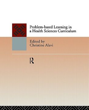 portada problem-based learning in a health sciences curriculum (en Inglés)
