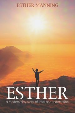 portada Esther: A Modern Day Story of Love and redemption