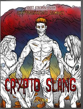 portada Adult Coloring Book Cryptocurrency Zombies: Crypto Slang