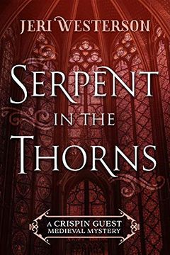 portada Serpent in the Thorns (a Crispin Guest Medieval Mystery) (en Inglés)