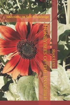 portada Honeybees of the Invisible: Selections on Self-Knowledge (en Inglés)