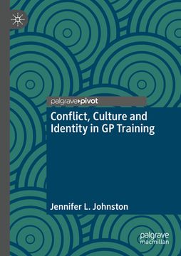 portada Conflict, Culture and Identity in gp Training (en Inglés)