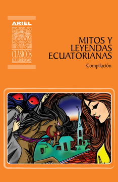 portada Mitos y leyendas ecuatorianas (Ariel Clásicos Ecuatorianos)