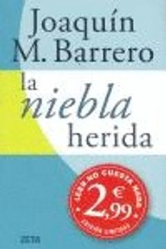 portada La niebla herida (BEST SELLER ZETA BOLSILLO) (in Spanish)