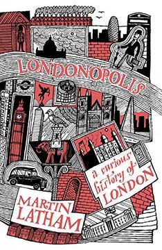portada Londonopolis: A Curious History of London (en Inglés)