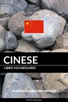 portada Libro Vocabolario Cinese: Un Approccio Basato sugli Argomenti (Italian Edition)