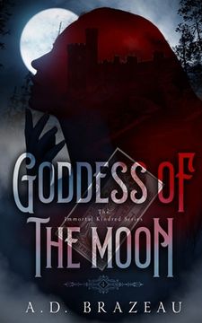portada Goddess of the Moon: Book Four of The Immortal Kindred Series
