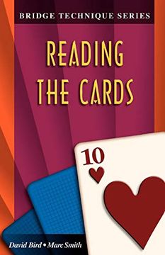 portada Bridge Technique 10: Reading the Cards (Bridge Technique s. ) (en Inglés)