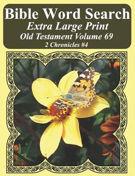portada Bible Word Search Extra Large Print Old Testament Volume 69: 2 Chronicles #4 (in English)