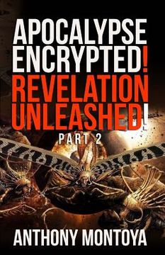 portada Apocalypse Encrypted! Revelation Unleashed! Part 2 (en Inglés)