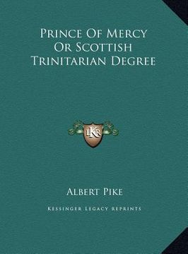 portada prince of mercy or scottish trinitarian degree (in English)