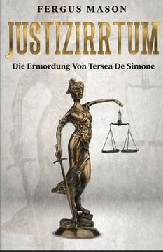 portada Justizirrtum: Die Ermordung Von Tersea De Simone (in German)