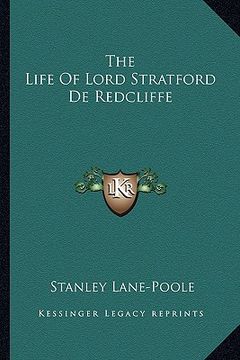 portada the life of lord stratford de redcliffe (en Inglés)
