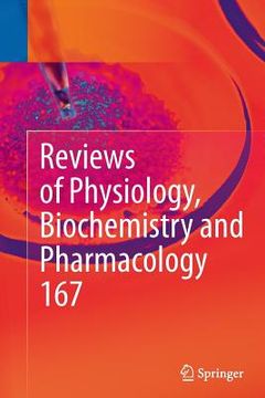 portada Reviews of Physiology, Biochemistry and Pharmacology, Vol. 167 (en Inglés)