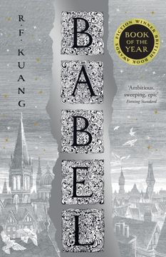 portada Babel: Or the Necessity of Violence: an Arcane History of the Oxford Translators’ Revolution