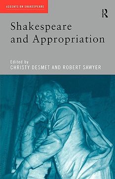 portada shakespeare and appropriation (en Inglés)