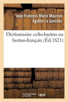 portada Dictionnaire Celto-Breton Ou Breton-Français (in French)