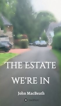 portada The estate we're in (in English)