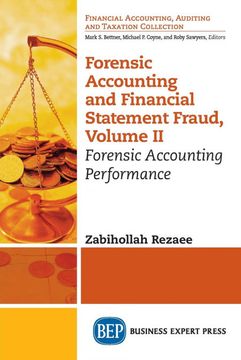 portada Forensic Accounting and Financial Statement Fraud, Volume ii: Forensic Accounting Performance (en Inglés)