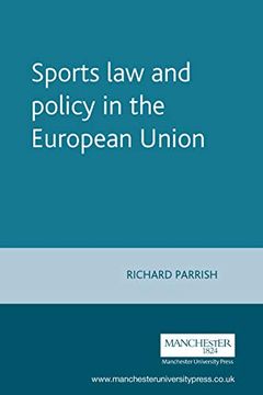 portada Sports law and Policy in the European Union (European Politics) (in English)