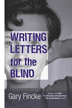 portada Writing Letters for the Blind (Osu Journal Award Poetry) (en Inglés)