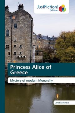 portada Princess Alice of Greece (en Inglés)