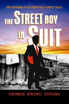 portada The Street Boy In Suit: The Street Boy In Suit (en Inglés)