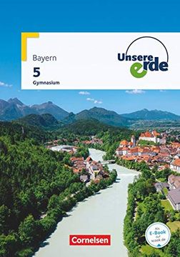 portada Unsere Erde - Gymnasium Bayern / 5. Jahrgangsstufe - Schülerbuch (en Alemán)