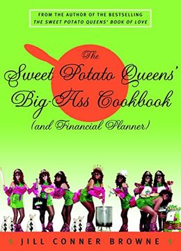 portada The Sweet Potato Queens' Big-Ass Cookbook (And Financial Planner) (en Inglés)