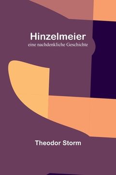 portada Hinzelmeier: eine nachdenkliche Geschichte (in German)